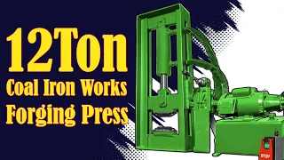 New Coal Iron Works 12 Ton Forging Press