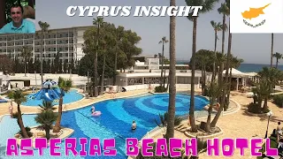 Asterias Beach Hotel Ayia Napa Cyprus - A Tour Around.