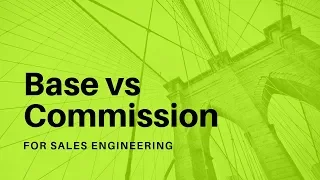 What is The Sales Engineer's Commission Structure and Salary Ranges?