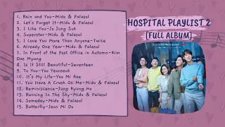 PLAYLIST OST DRAKOR HOSPITAL PLAYLIST 2 (2021) [FULL ALBUM]