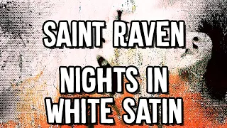 Saint Raven - Nights in White Satin - Moody Blues Rock Cover - Karaoke Instrumental