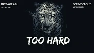 RAP beat Instrumental | DOPE Trap Instrumental "TOO HARD" | Rap/Trap Beat