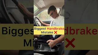 Biggest Handbrake Mistake ❌ #driving #car #cardriving #drive #automobile #learndriving #cars #viral