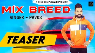 Mix Breed - Official Teaser | Pav08 | K4U | Jeetu G | Latest Punjabi Songs 2020 | 4 Records Punjabi