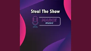 Steal The Show (Instrumental Version)