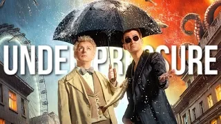 Good Omens ][ Under Pressure