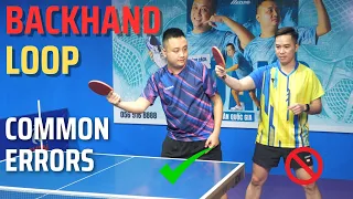 How to FIX Common ERRORS of Backhand Loop Against Backspin | Table Tennis Review | TTR