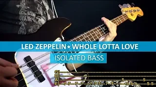 [isolated bass] Led Zeppelin - Whole lotta love/ bass cover / playalong with TAB