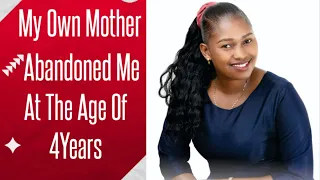 I Was Abandoned By My Own Mother At The Age Of 4Years || Josephine DNA Shares Her Story