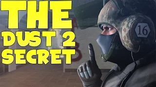 THE DUST 2 SECRET
