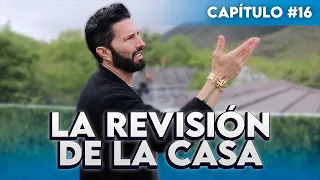 La revisión de la casa Ep.16 | La Casa De Mis Sueños