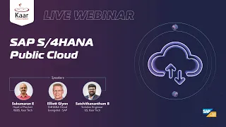 The Expert Guide to SAP S/4HANA Public Cloud - Your Journey to Cloud Adoption Framework! #kaartech