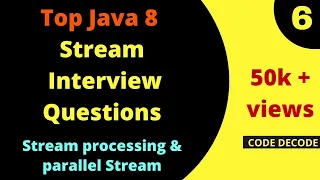 Parallel Streams intro || Stream processing Interview Questions and Answers Java 8 | Code Decode