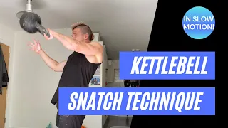 Kettlebell snatch technique - SLOW MOTION