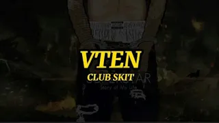 VTEN - Club Skit [Lyrical Video] // "Superstar" // THE MEMORY