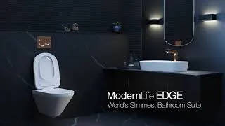 ModernLife Edge - World’s Slimmest Bathroom Suite | Kohler India