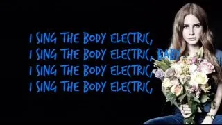 Lana del Rey -  Body Electric [Karaoke/Instrumental] with lyrics