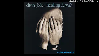 Elton John - Healing Hands (Extended Re-Mix)