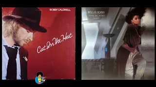 Who Did It Better? - Bobby Caldwell vs. Phyllis Hyman (1978/1986)