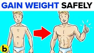 How To Gain Weight Safely