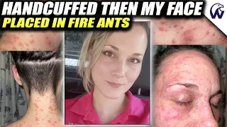 Cops Hold A Handcuffed Woman's Face In A Bed Of Fire Ants As She Screams In Pain
