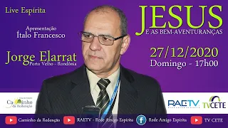 JESUS E AS BEM-AVENTURANÇAS - LIVE com Jorge Elarrat (RO)