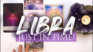 LIBRA TAROT READING | "INCREDIBLE NEWS CHANGES EVERYTHING!" JUST IN TIME