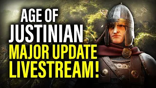 LIVE: AGE OF JUSTINIAN NEW UPDATE CAMPAIGN! - Total War Mod Gameplay