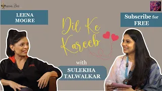 The Bold & The Beautiful Leena Mogre on Dil Ke Kareeb with Sulekha Talwalkar !!!