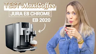 Nous avons testé la machine à café grain JURA E8 CHROME EB 2020 | Le Test MaxiCoffee