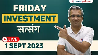 Friday Investment Satsang (with timestamps)