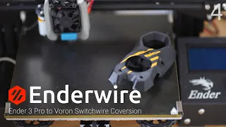 Voron Enderwire: Ender 3 Pro to Switchwire Conversion [Part 6]