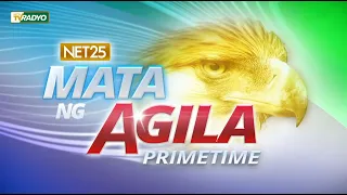 Mata ng Agila Primetime - March 26, 2024