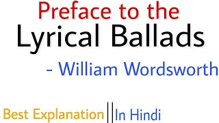 Preface to the Lyrical Ballads  by William Wordsworth