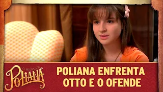 Poliana enfrenta Otto e o ofende | As Aventuras de Poliana