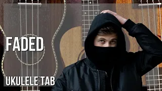 SUPER EASY Ukulele Tab: How to play Faded  by Alan Walker