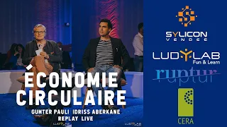 [version longue] Idriss ABERKANE & Gunter PAULI : "Economie circulaire : vers une autre croissance"