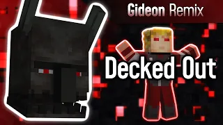 Decked Out (Tango Tek)- Gideon Original Song |Hermitcraft|