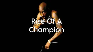 Rise Of A Champion -2pac (ft. DMX) 2023