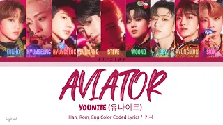 YOUNITE (유나이트) - AVIATOR ( Han/ Rom/ Eng color coded lyrics/가사 )