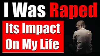 WARNING: DISTURBING CONTENT - As a Child, I was RAPED. Its Impact On My Mind and My Life Video 4512