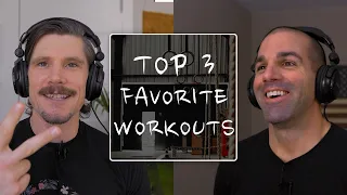 Varied Not Random #41: Our Top 3 Favorite Workouts