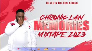 Chronic Law Mix 2023 Raw | DJ ZEE K | Chronic Law - Memories Mixtape March 2023 | Law Boss Mix 2023