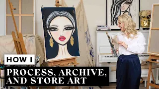 How I Process, Archive, and Store Art