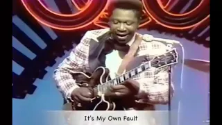 BB king and Bobby Blue bland - it's My Own Fault