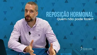 Reposição Hormonal: Quem não pode fazer?