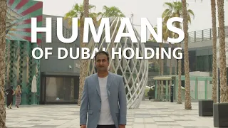 Meet Umar Farooq - Humans of Dubai Holding Series