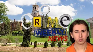 Crime Weekly News: College Student Arrested for Holding His Girlfriend Hostage in Dorm Room