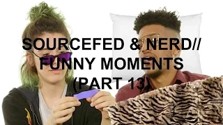 Sourcefed & NERD// Funny Moments (Part 13)