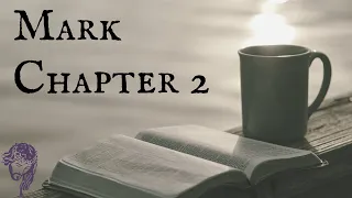 Mark Chapter 2 | Easy-To-Read (ERV) Bible Version | Audio Bible w/ Smooth Music | Female Voice